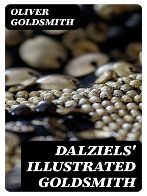 cover image of Dalziels' Illustrated Goldsmith